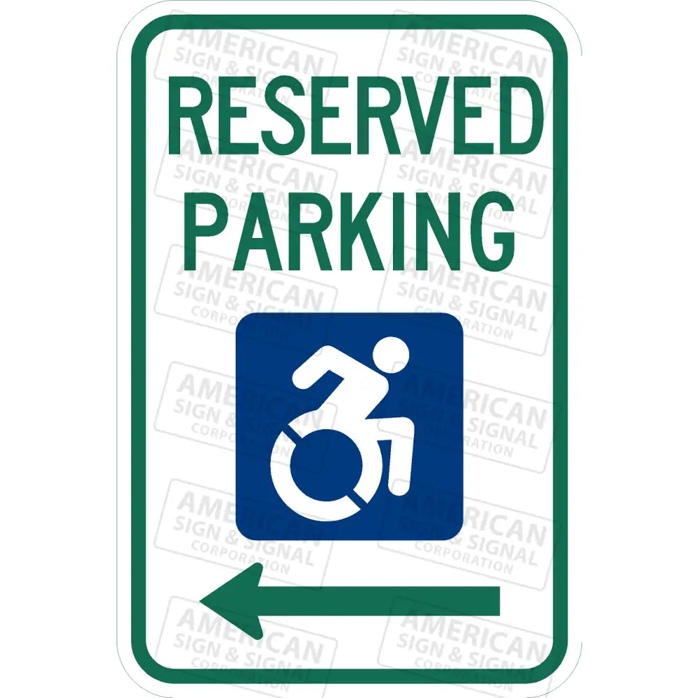 R7-8 Accessible Handicapped Parking Arrow Sign 12X18 / 3M Hip Left