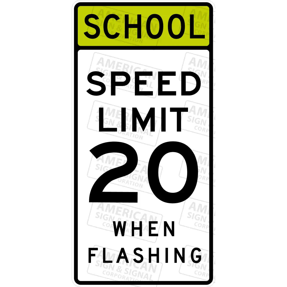 S5-1 School Speed Limit When Flashing Sign