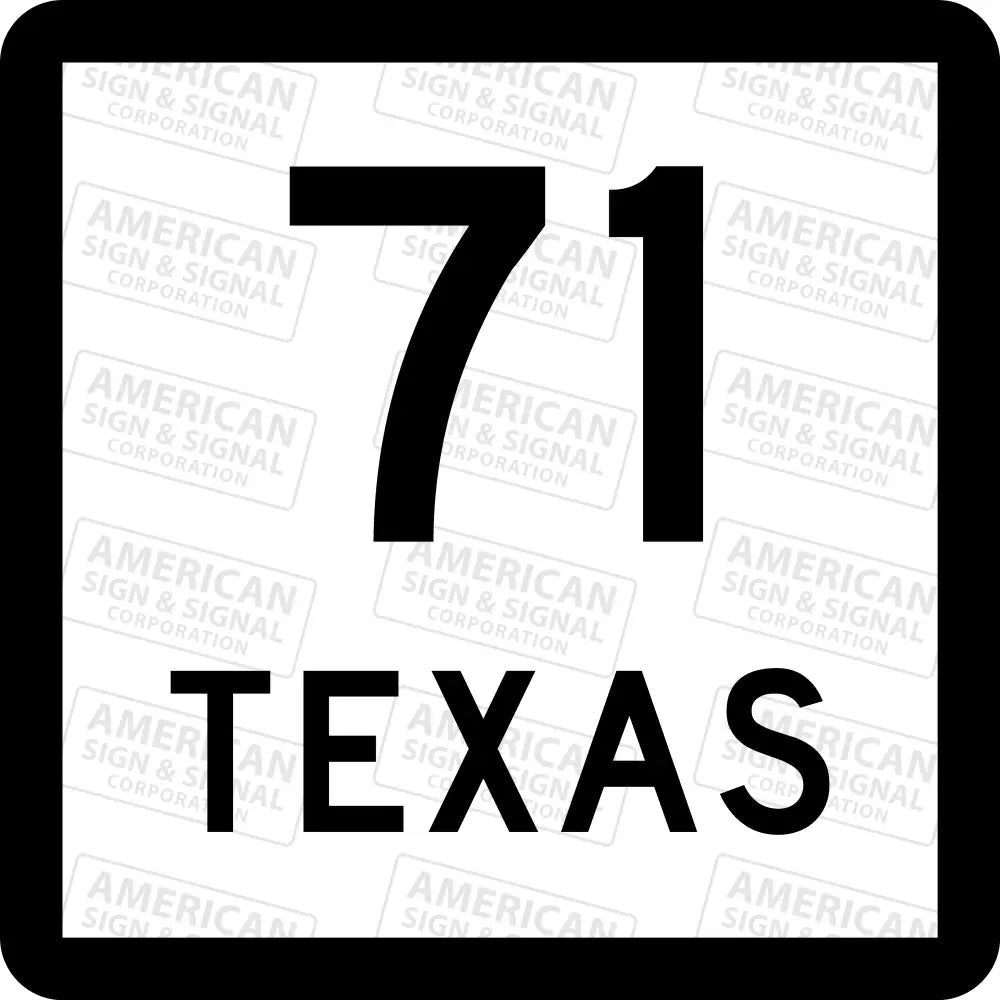 Texas State Route Sign 1 Or 2 Digit / 24X24