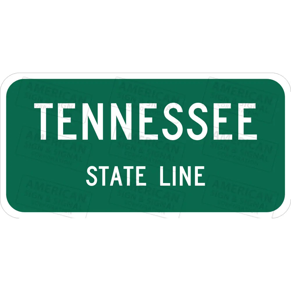 Tn-1 Tennessee State Line Novelty Sign