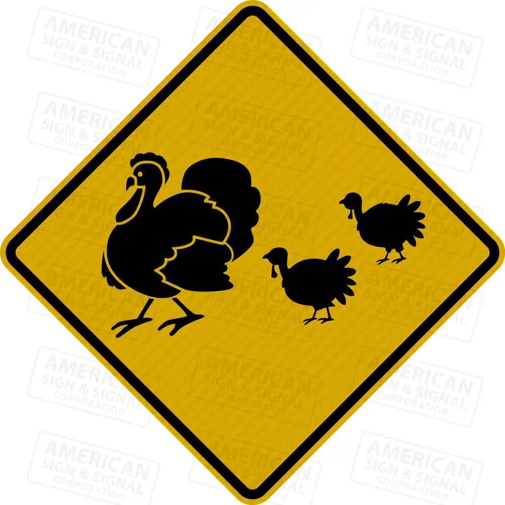 Turkeys Crossing Warning Sign