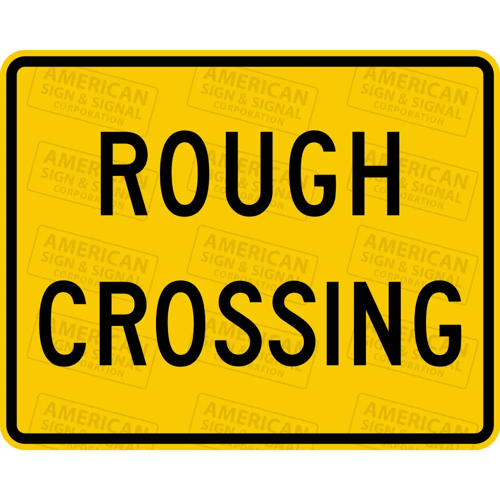 W10 - 15P Rough Crossing Sign