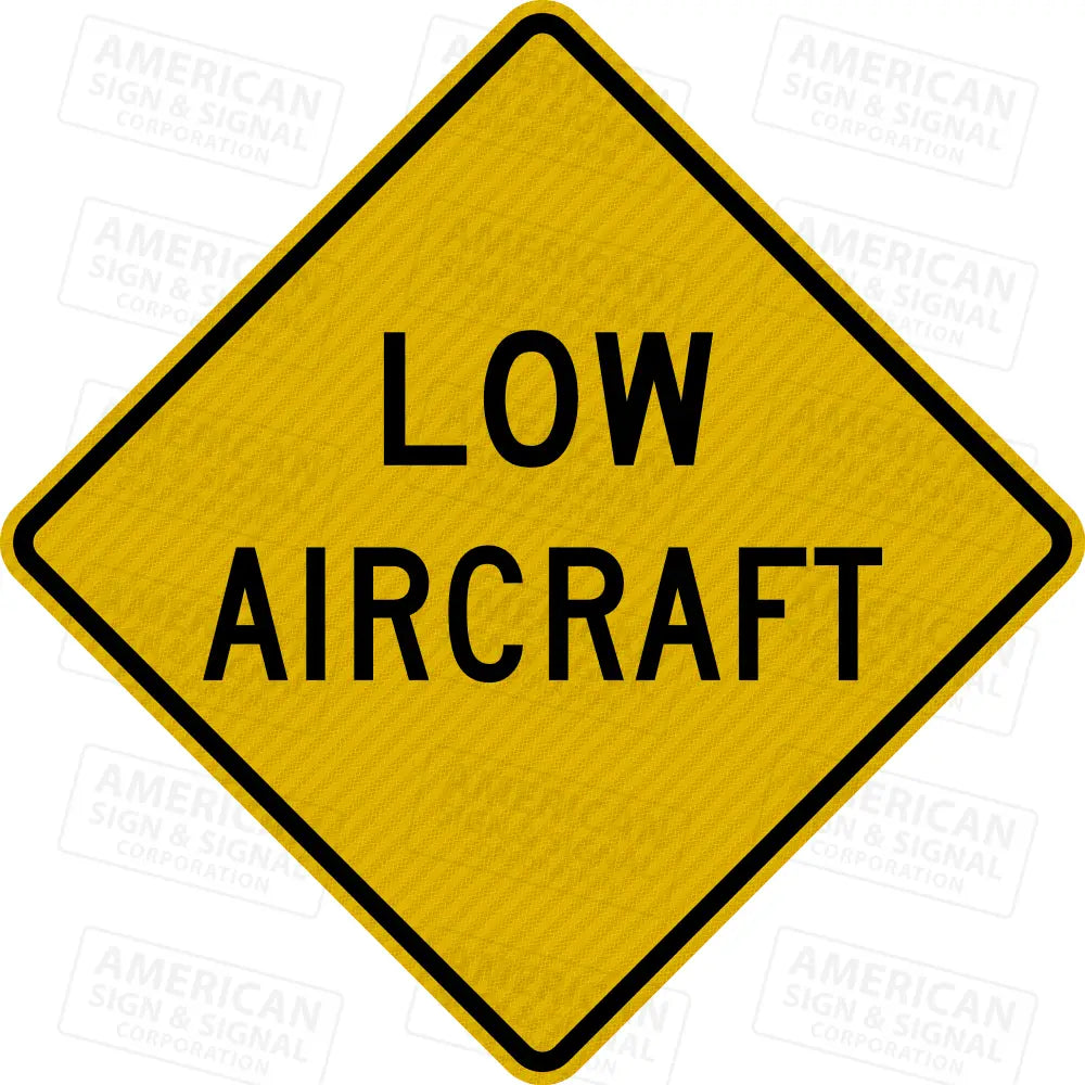 W11-26-TEA Low Aircraft Warning Sign