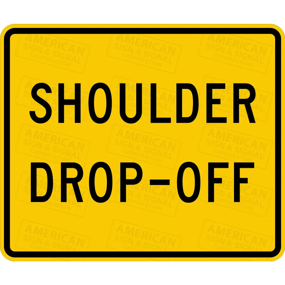 W8 - 17P Shoulder Drop - Off Sign 3M 3930 Hip / 36X30