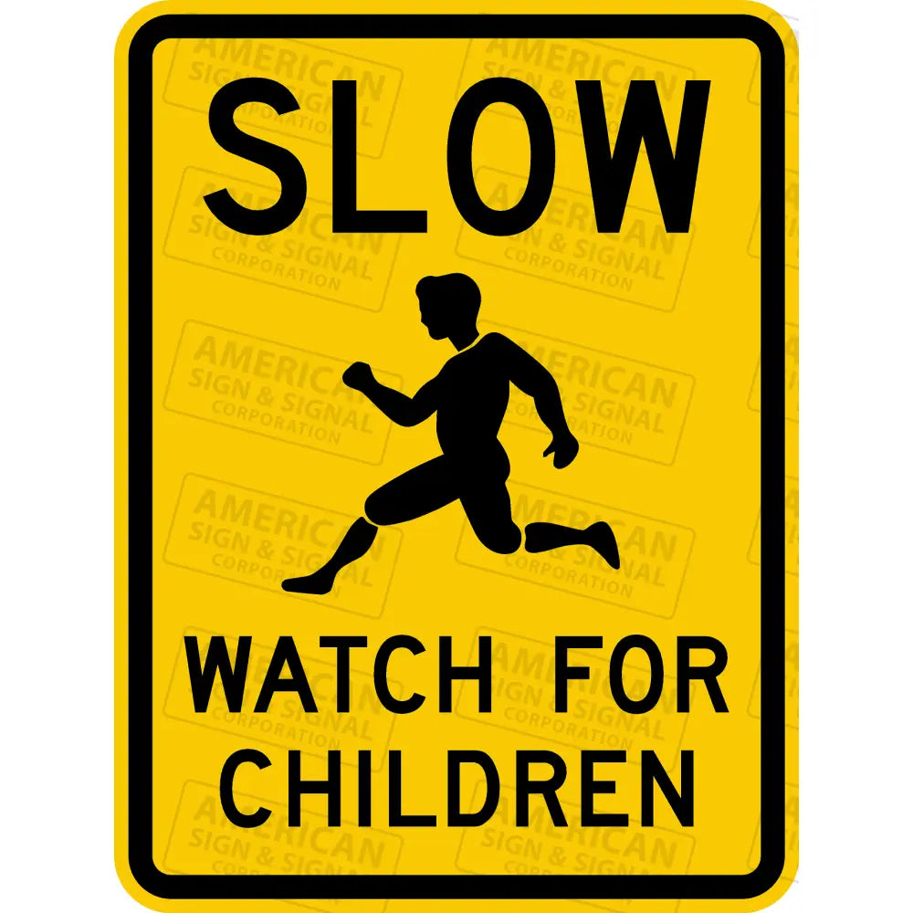 Slow Children At Play Sign 18X24 / 3M 3930 Hip Yellow B - Watch For