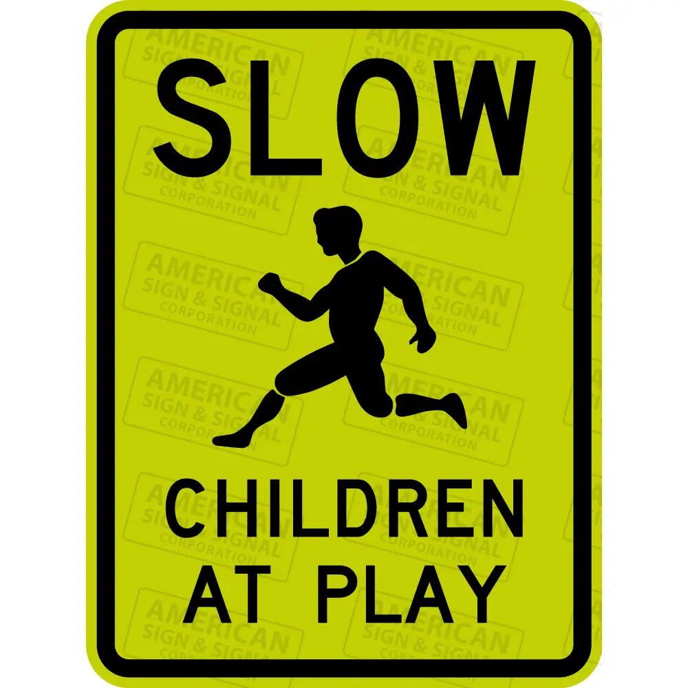 Slow Children At Play Sign 18X24 / 3M 4000 Dg3 Fl Yellow Green A - Childen