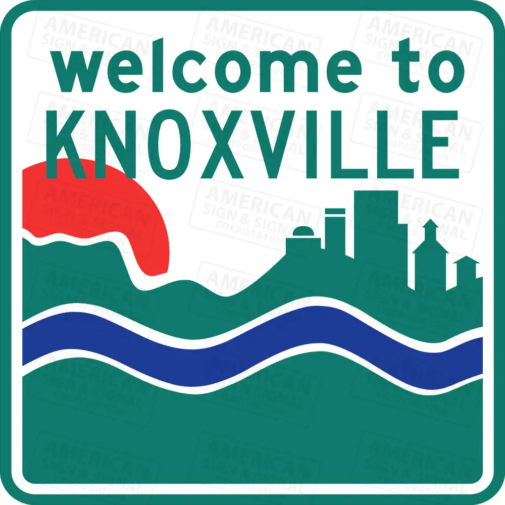 Welcome To Knoxville Tn Sign